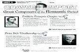 UNIT 3 WORKSHEET #2 Episode 3 - The Romantic …...Other Famous Composers... • Richard Wagner (1813 - 1833) • Sergei Rachmaninoff (1873 - 1943) • Franz Schubert (1797 - 1828)
