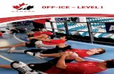 Off-Ice – LeveL I€¦ · 2.12 Side Lunge ... background also helped me compete for New Brunswick at the national championships in ball hockey, soccer and hockey.” Developing