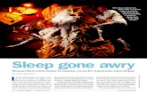 Sleep gone awry - Science News€¦ · Researchers inch closer to causes, cures for insomnia, narcolepsy By Laura Sanders Although sleep disorders take many dif-ferent forms, they