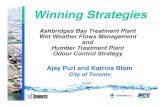 The winning strategies for odour reduction - Ajay Puri ... · Winning Strategies Ashbridges Bay Treatment Plant Wet Weather Flows Management and Humber Treatment Plant Odour Control