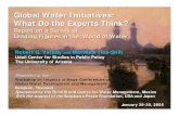 Global Water Initiatives: What Do the Experts Think?udallcenter.arizona.edu/gwi/pdfs/GWI Bangkok Presentation...Global Water Initiatives: What Do the Experts Think? Report on a Survey