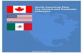 North American Plan For Animal and Pandemic Influenza · 2012. 5. 9. · Pandemic Influenza, the standards and guidelines of the World Organization for Animal Health (OIE), the World