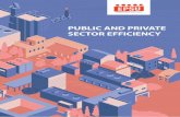 PUBLIC AND PRIVATE SECTOR EFFICIENCY - EPSU...ject to outsourcing, such as waste management, and in sectors privatised by sale, such as telecoms. The importance of comparative efficiency