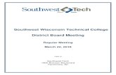 Southwest Wisconsin Technical College District Board Meeting · 2018. 3. 22. · The Board of Directors of Southwest Wisconsin Technical College met in open session of a regular Board