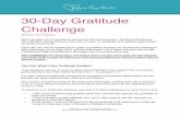 30-Day Gratitude Challenge · We encourage you to keep track of what God does in your heart over this next month. Cultivating a heart of gratitude is the beginning of your journey
