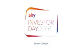 Jeremy Darroch - s3-eu-west-1.amazonaws.coms3-eu-west-1.amazonaws.com/skygroup-sky-static/... · Entertainment for everyone Broad range of packages DTH, IPTV, OTT, Mobile Every screen,