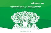 SHOOTING â€“ SHOTGUN Shotgun Shooting competition at MINSK 2019 will be held from 22 to 28 June 2019