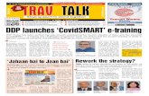 Rework the strategy?travtalkindia.com/pdf/2020/TTJune1st20.pdf · of Tourism; Permanent Repre-sentative (Hony.), UNWTO and Former Chairman, PATA. “As far as I can see the current