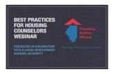 Webinar Best Pratices for Housing Counselors...Look for facts regarding legal, ﬁnancial issues, personal issues.! ... or problem, type of housing counseling provided, other activities