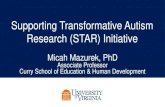 Supporting Transformative Autism Research (STAR) Initiative · Challenges & Opportunities. Causes & MechanismsDiagnosis & Assessment. Effective Treatments. Health & Well-Leveraging