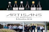 Media Kit - Artisans of Barossa · 2016. 12. 8. · Media Kit . Artisans of Barossa Artisans of Barossa is a group of like-minded producers with a common goal to protect and promote