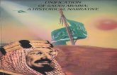 UNIFICTION OF SAUDI ARABIA A HISTORICAL NARRATIVE · 2017. 8. 13. · 953.1 05 Shaheen. Saifuddin Husain Unification of Saudi Arabia historical narrative I by Saifuddin H. Shaheen.