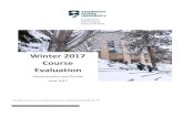 Winter 2017 Course Evaluation - Thompson Rivers University€¦ · course evaluations included incorporating existing processes of some academic areas while introducing a completely