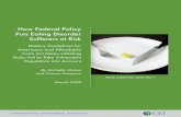 How Federal Policy Puts Eating Disorder Sufferers at Risk€¦ · 2 Minton and Kianpour: How Federal Policy Puts Eating Disorder Sufferers at Risk prominently displayed calorie listings,