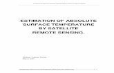 ESTIMATION OF ABSOLUTE SURFACE TEMPERATURE BY … · from the Advanced Spaceborne Thermal Emission and Reflection Radiometer (ASTER) on the TERRA platform. Similar methods are also