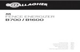FENCE ENERGIZER B700 / B1600energizer is mounted upside down, water can damage the energizer. a) Drill holes using the template on the centre page as a drilling guide (A and B holes).