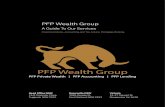 PFP Wealth Group Brochure [digital].pdf · money in your pocket. PFP Lending is a mortgage broking company that sources the best home or investment loan from approx. 35 different