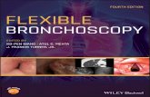 Flexible Bronchoscopy€¦ · Fourth Edition Edited by Ko-Pen Wang, MD Division of Pulmonary and Critical Care Medicine Johns Hopkins Bayview Medical Center Johns Hopkins University