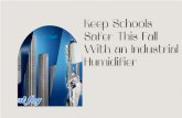 Keep Schools Safer This Fall With an Industrial Humidifier