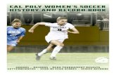 Cal poly women’s soccer history and record bookdonovanaird.weebly.com/.../20604712/calpolywomenssoccerhistorywebview.pdf · 2 Cal Poly Women’s Soccer history Table of contents