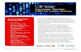 Campaign Storage - Spectra Logic...Campaign Storage delivers the next evolution in large-scale file systems that offers a novel approach to data management at scale. Campaign Storage’s
