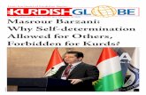 Masrour Barzani: Why Self-determination Allowed …From the Heart of Kurdistan Region GLOBE PHOTO The only English paper in Iraq - No: 561 Mon. December 19, 2016 Masrour Barzani: Why