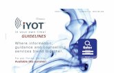 GUIDELINES - IYOT · 2017. 4. 14. · 8 This project is funded by the European Union. 15-204-012641 – KA2-AE-9/15 iYOT: In Your Own Time! 2.3. Mission of the Guidelines iYOT Guidelines