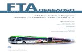 FTA Fuel Cell Bus Program: Research Accomplishments ... · SUMMARY. This report summarizes accomplishments of fuel cell transit bus-related research and demonstration projects supported