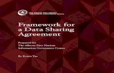 Framework for a Data Sharing Agreement · access, and possession (OCAP®) of First Nations information for First Nation people. The importance of a data sharing agreement is to help