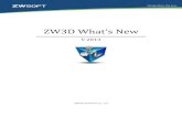 ZW3D What’s Newdl.zwsoft.com/ZW3D/PC/ZW3D/Tech/ProductRelease/ZW3... · ZWCAD Software Co., Ltd and the program authors have no liability to the purchaser or any other entity, with