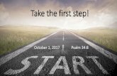 Take the first step! - Amazon S3...2017/10/01  · whom God has called, both Jews and Greeks, Christ the power of God and the wisdom of God. For the foolishness of God is wiser than