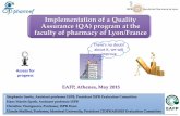 Implementation of a Quality Assurance (QA) program at the … · 2019. 2. 26. · Implementation of a Quality Assurance (QA) program at the faculty of pharmacy of Lyon/France EAFP,
