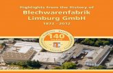 Highlights from the History of Blechwarenfabrik Limburg GmbH · 2017. 9. 9. · We therefore recalculate your invoice Re 370.10 less returned crates 4.10 less overcharged mixed cans