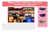 Blackwater Lent Term 2019 - Eastbourne College · Blackwater Lent Term 2019 Page 3 Inter-house sporting success! Page 4 House Revue for The Chaseley Trust Page 8 Important dates and