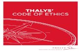 THALYS' CODE OF ETHICS · 2020. 4. 27. · This Code of Ethics is an essential part of Thalys' identity1.It highlights the fundamental principles which we uphold and wish to promote