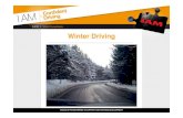 Winter Driving Module Winter Driving · windscreen is clean inside and out. Clear the heater air intake and any snow that could compact under the windscreen wipers. Allow extra time