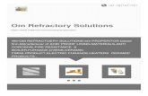 Om Refractory Solutions€¦ · BOILER ,FURNACES REFRACTORY MATERIALS,CERAMIC FIBRE PRODYUCTS,SS 310 ANCHORS PRODUCTS. About Us Since 2016 we have emerged as the pioneer Manufacturer,