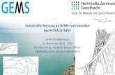 Industrielle Nutzung an GEMS-Instrumenten bei PETRA III/DESY · bei PETRA III/DESY RI-PATHS-Workshop 14. November 2019 - DESY Dr. Marc Thiry, Industrial Liaison Officer GEMS/Helmholtz-Zentrum