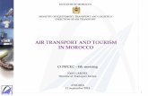 AIR TRANSPORT AND TOURISM IN MOROCCO · economic activity in Morocco and has a great influence on other sectors of the economy. During 2013, 10 million tourists visited Morocco: 132