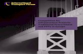 Competition for Infrastructure Projects: Traditional ......infrastructure, the Working Group’s findings are relevant for public procurement in general. The synthesis report of the