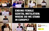 ENDING FEMALE GENITAL MUTILATION: WHERE DO WE STAND … · Activists speak out against female genital mutilation, for human rights. Page 7 ... violence against women, including joint