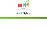 Civil Rights - Maine SY 19 Civil...Civil Rights Restoration Act of 1987 •Clarifies the scope of the Civil Rights Act of 1964 Section 504 of the Rehabilitation Act of 1973 & Americans