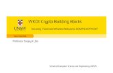 WK01: Crypto Building Blocks · Break MD5 and Other Hash Functions. EUROCRYPT 2005: 19-35 – Xiaoyun Wang, Xuejia Lai, Dengguo Feng, Hui Chen, Xiuyuan Yu: Cryptanalysis of the Hash