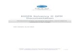 EIOPA Solvency II DPM Documentation DPM Docum… · information requirements definition in legal acts and its technical representation. Following other European supervisors (such