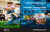 Health Advocate...Webinar: Money Smarts Suggested Activities: • Host onsite health screenings • Plan a company-sponsored challenge to kick-start the New Year • Encourage your
