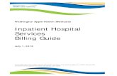 Inpatient Hospital Services Billing Guide...2018/07/01  · Inpatient Hospital Services 2 About this guide ∗ This publication takes effect July 1, 2018, and supersedes earlier guides