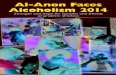 Al-Anon Faces Alcoholism 2014 · page of Al-Anon’s Web site at . How to find an Al-Anon or Alateen meeting Call 1-888-4AL-ANON (1-888-425-2666) or visit for meeting information.