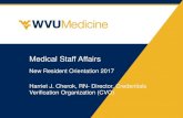 Medical Staff Affairs - West Virginia University · 2017. 6. 16. · What is Medical Staff Affairs Continued • Practitioner Health Committee • The West Virginia University Hospitals