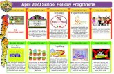 April 2020 School Holiday Programme€¦ · Programme Fees Per Child Early pick up (8am-3pm): $40 per day Full day (8am-5.30pm): $50 per day Workshop Early pick up (8am-3pm): $45