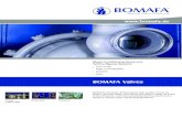 BOMAFA Valves€¦ · Bypass valves Shut-off valves Water injection control valves Desuperheaters Dump tubes Actuators Example of a BOMAFA LP- Turbine bypass valve (660MW) : With
